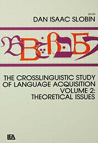 Stock image for The Crosslinguistic Study of Language Acquisition (Volume 2) for sale by Anybook.com