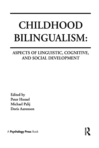 9780898598063: Childhood Bilingualism: Aspects of Linguistic Cognitive, and Social Development