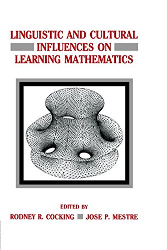 Beispielbild fr Linguistic and Cultural Influences on Learning Mathematics (Psychology of Education and Instruction Series) zum Verkauf von Books From California