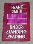 Beispielbild fr Understanding Reading: A Psycholinguistic Analysis of Reading and Learning to Read (Fourth Edition) zum Verkauf von Adventures Underground