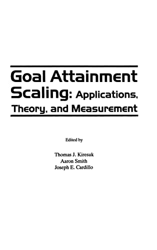 9780898598896: Goal Attainment Scaling: Applications, Theory, and Measurement