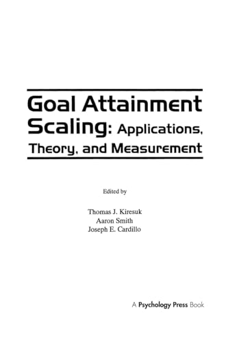 Stock image for Goal Attainment Scaling: Applications, Theory, and Measurement for sale by Chiron Media