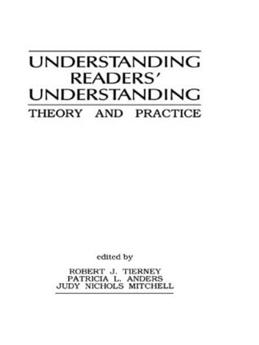 Beispielbild fr Understanding Readers' Understanding: Theory and Practice zum Verkauf von Anybook.com