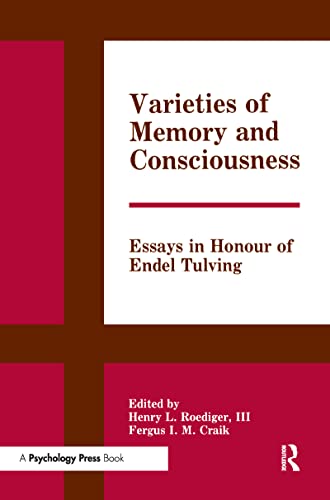 9780898599350: Varieties of Memory and Consciousness: Essays in Honour of Endel Tulving