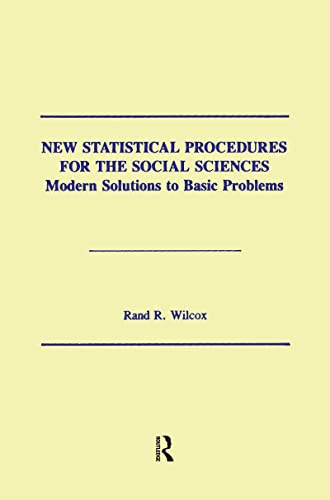 Stock image for New Statistical Procedures for the Social Sciences: Modern Solutions To Basic Problems for sale by HPB-Diamond