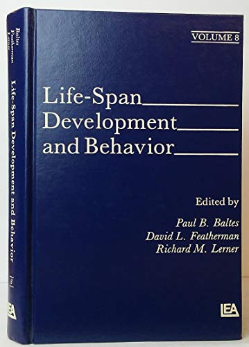 Life-Span Development and Behavior (9780898599503) by Baltes, Paul B.; Featherman, David L.; Lerner, Richard M.