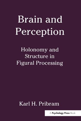 Brain and Perception (Distinguished Lecture Series) (9780898599954) by Pribram, Karl H.