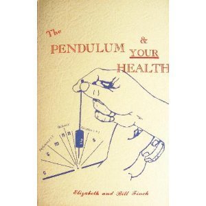 Stock image for The Pendulum & Your Health for sale by Dewey Books PTMD
