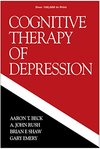 Beispielbild fr Cognitive Therapy of Depression (The Guilford Clinical Psychology and Psychopathology Series) zum Verkauf von ZBK Books