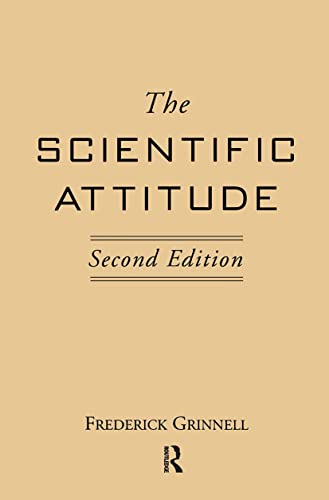 9780898620184: The Scientific Attitude: Second Edition (The Conduct of Science Series)