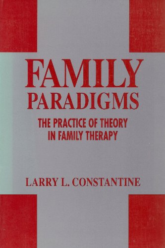 Imagen de archivo de Family Paradigms: The Practice of Theory in Family Therapy a la venta por HPB-Red