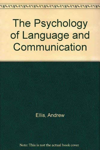 Stock image for The Psychology of Language and Communication for sale by Better World Books