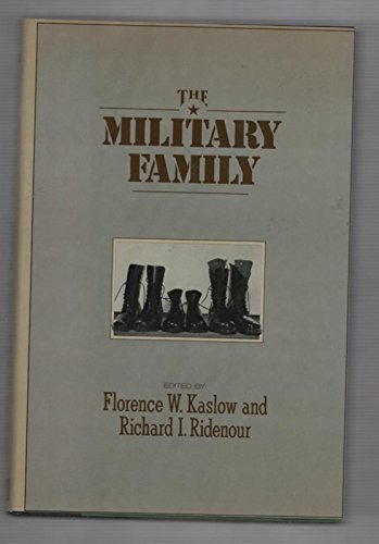 9780898620559: The Military Family: Dynamics and Treatment (The Guilford Family Therapy)