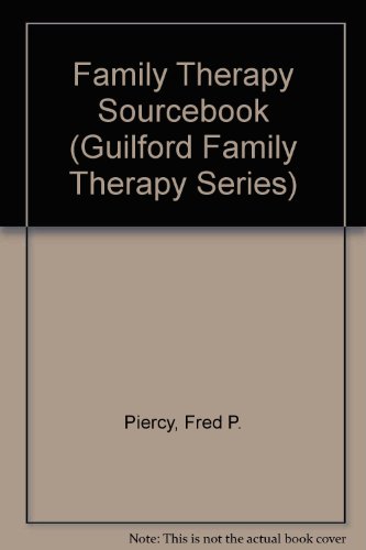 Family Therapy Sourcebook (9780898620719) by Piercy PhD, Fred P.; Sprenkle PhD, Douglas H.; Piercy, Fred P.; Sprenkle, Douglas H.