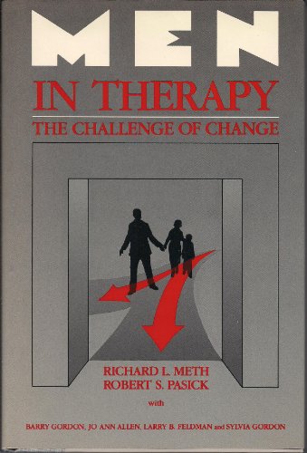 Beispielbild fr Men in Therapy: The Challenge of Change zum Verkauf von Wonder Book