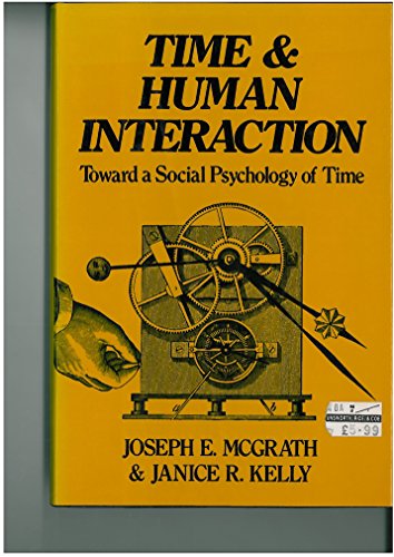 Stock image for Time and Human Interaction: Social Psychology of Time for sale by HPB-Diamond