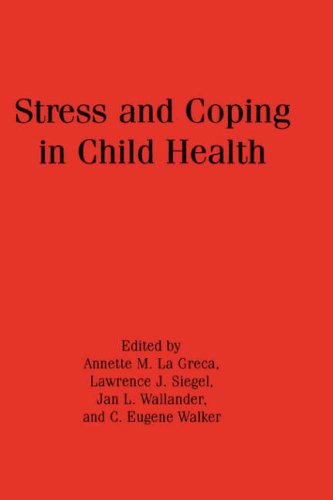 9780898621129: Stress and Coping in Child Health (Advances in Pediatric Psychology)