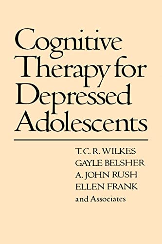 Beispielbild fr Cognitive Therapy for Depressed Adolescents zum Verkauf von Wonder Book