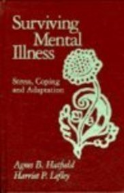 Imagen de archivo de Surviving Mental Illness : Stress, Coping, and Adaptation a la venta por Half Price Books Inc.