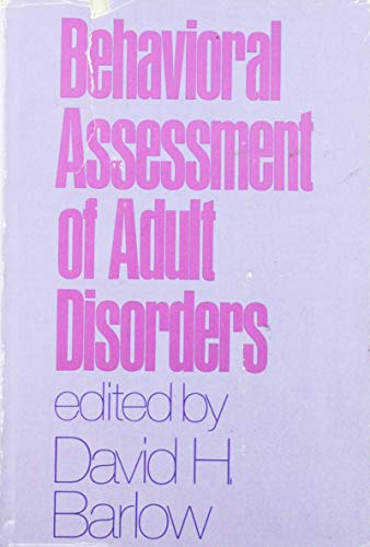 Stock image for Behavioral Assessment of Adult Disorders for sale by ThriftBooks-Atlanta