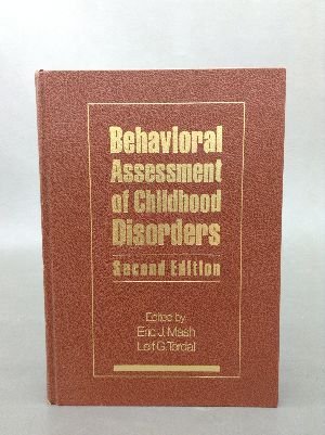 9780898621433: Behavioral Assessment of Childhood Disorders - 2nd Ed.