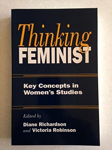 Imagen de archivo de Thinking Feminist : Key Concepts in Women's Studies a la venta por Better World Books: West