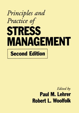 Stock image for Principles and Practice of Stress Management, Second Edition for sale by HPB-Ruby