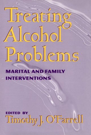 9780898621952: Treating Alcohol Problems: Marital & Family Interventions (Guilford Substance Abuse Series)