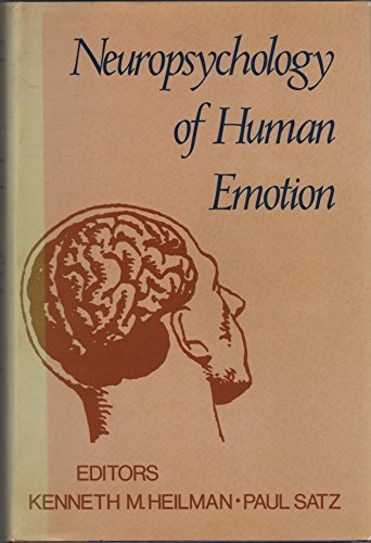 Stock image for Neuropsychology of Human Emotion for sale by Better World Books