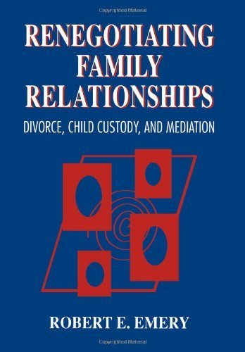 Imagen de archivo de Renegotiating Family Relationships : Divorce, Child Custody, and Mediation a la venta por Better World Books