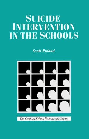 Stock image for Suicide Intervention in the Schools for sale by Better World Books