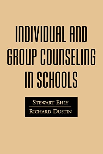 Stock image for Individual and Group Counseling in Schools for sale by BookHolders