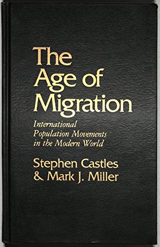 Imagen de archivo de The Age of Migration; First Edition: International Population Movements in the Modern World a la venta por POQUETTE'S BOOKS