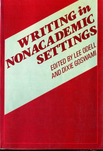 Stock image for Writing in Nonacademic Settings for sale by Better World Books