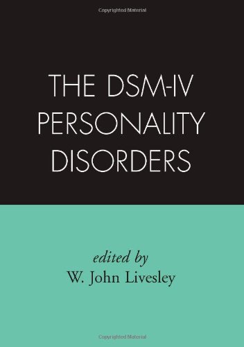 Beispielbild fr The DSM-IV Personality Disorders (Diagnosis and Treatment of Mental Disorders) zum Verkauf von SecondSale