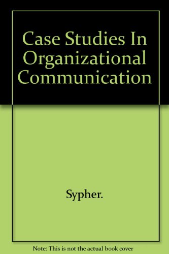 Imagen de archivo de Case Studies in Organizational Communication 1 a la venta por Better World Books