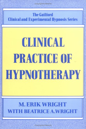 Stock image for Clinical Practice of Hypnotherapy for sale by HPB-Diamond