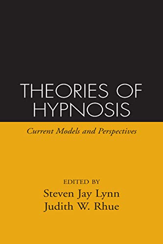 Stock image for Theories of Hypnosis: Current Models and Perspectives for sale by Bulk Book Warehouse