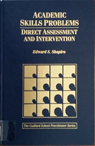 Stock image for Academic Skills Problems: Direct Assessment and Intervention for sale by Wonder Book