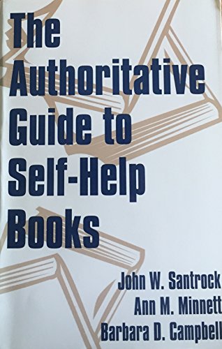 Stock image for The Authoritative Guide to Self-Help Books for sale by Better World Books: West