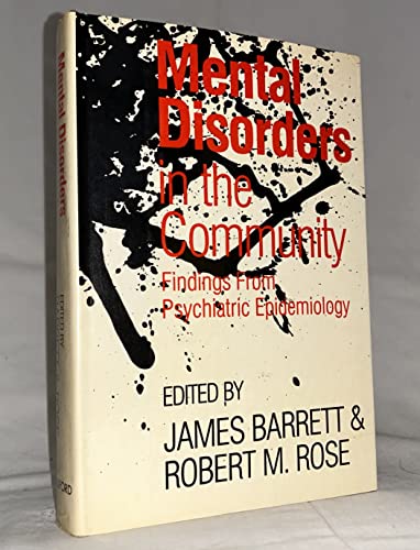 Beispielbild fr Mental Disorders in the Community : Findings from Psychiatric Epidemiology zum Verkauf von Better World Books