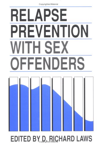 Stock image for Relapse Prevention With Sex Offenders for sale by HPB-Red