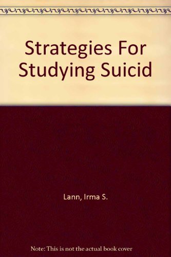 Stock image for Strategies for Studying Suicide and Suicidal Behavior for sale by Ernie's Books
