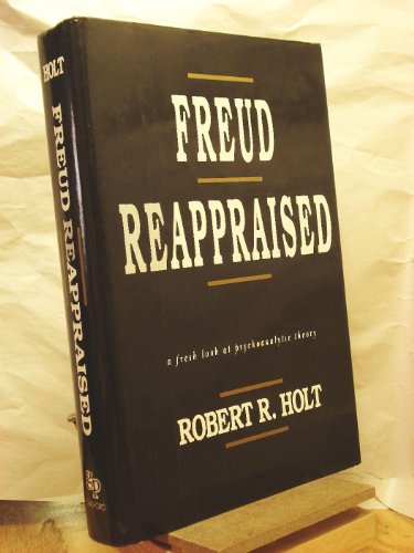 Beispielbild fr Freud Reappraised : A Fresh Look at Psychoanalytic Theory zum Verkauf von Better World Books