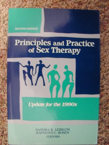 Stock image for Principles and Practice of Sex Therapy : Update for the 1990s for sale by Better World Books: West