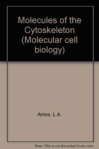 Stock image for Molecules of the Cytoskeleton for sale by Books Puddle