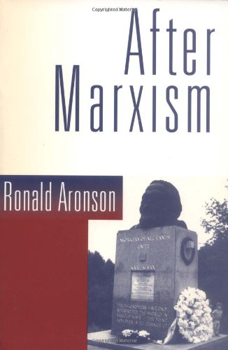 After Marxism (9780898624168) by Ronald Aronson