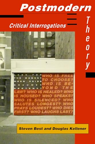 9780898624182: Postmodern Theory: Critical Interrogations (Critical Perspectives)