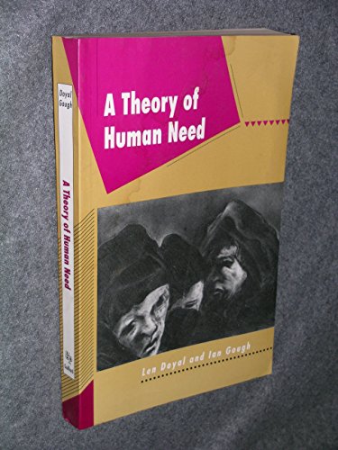 9780898624199: A Theory of Human Need (Critical Perspectives)