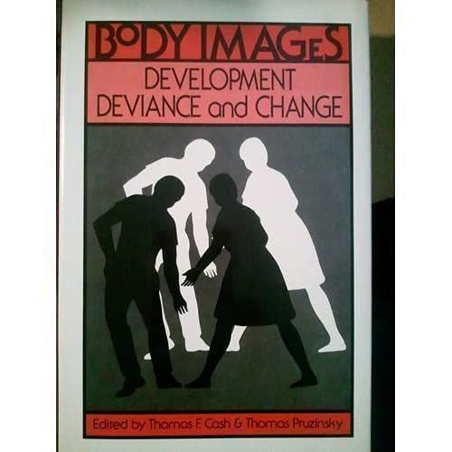 Stock image for Body Images: Development, Deviance, and Change for sale by Heisenbooks